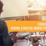 Consider-Before-Hiring-a-Digital-Marketing-Agency