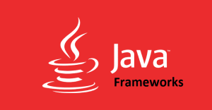 Java Frameworks