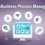 Top Best Business Process Management Software in 2025